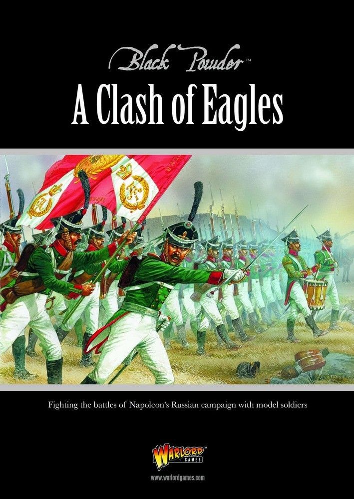 A Clash of Eagles - Napoleonic Russia 1812
